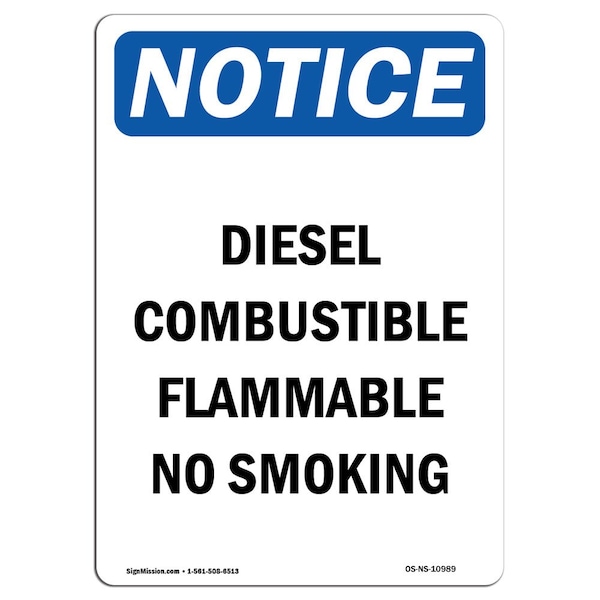 Signmission OSHA Notice Sign, 5" Height, Diesel Combustible Flammable No Smoking Sign, Portrait OS-NS-D-35-V-10989 - main